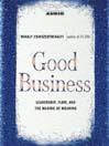 Good Business (MP3): Leadership, Flow and the Making of Meaning